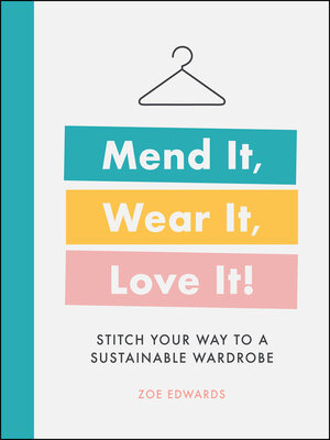 cover image of Mend It, Wear It, Love It!
